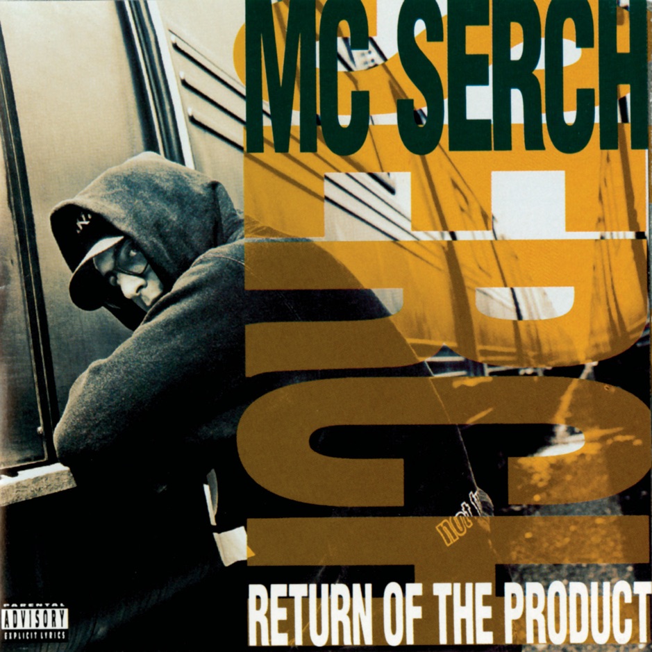 MC Serch - Return of the Product